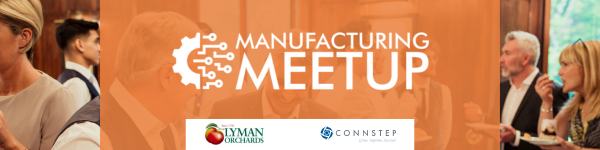 Manufacturing Meet-Up Lyman Orchards